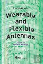 Innovation In Wearable And Flexible Antennas