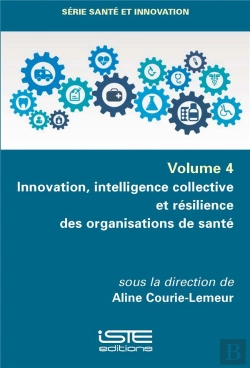 Bertrand.pt - Innovation, Intelligence Collective Et Résilience Des Organisations De Santé