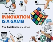 Innovation Is A Game ! The Cubification Method
