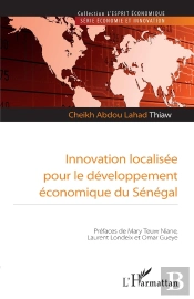 Innovation Localisée Pour Le Développement Économique Du Sénégal
