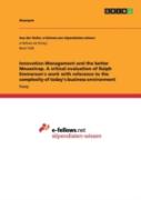 Innovation Management And The Better Mousetrap. A Critical Evaluation Of Ralph Emmerson'S Work With Reference To The Complexity Of Today'S Business Environment