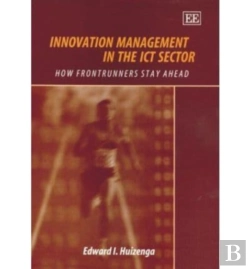 Bertrand.pt - Innovation Management In The Ict Sector - How Frontrunners Stay Ahead