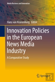 Innovation Policies In The European News Media Industry