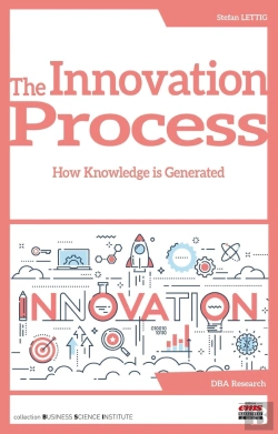 Bertrand.pt - Innovation Process : How Knowledge Is Generated