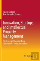 Innovation, Startups And Intellectual Property Management