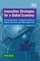 Innovation Strategies For A Global Economy
