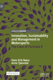 Innovation, Sustainability And Management In Motorsports
