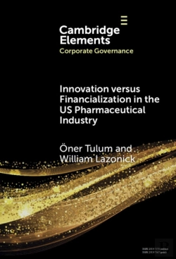 Bertrand.pt - Innovation Versus Financialization In The Us Pharmaceutical Industry