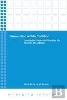 Innovation Within Tradition
