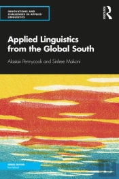 Innovations And Challenges In Applied Linguistics From The Global South