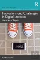 Innovations And Challenges In Digital Literacies