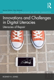 Innovations And Challenges In Digital Literacies