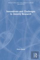 Innovations And Challenges In Identity Research