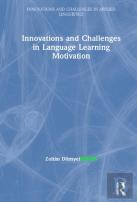 Innovations And Challenges In Language Learning Motivation