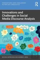 Innovations And Challenges In Social Media Discourse Analysis