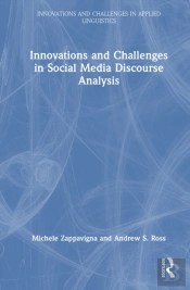 Innovations And Challenges In Social Media Discourse Analysis