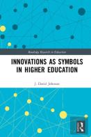 Innovations As Symbols In Higher Education