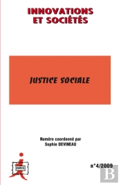 Innovations Et Société Tome 4 ; Justice Sociale (Édition 2009)