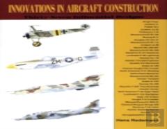 Innovations In Aircraft Construction