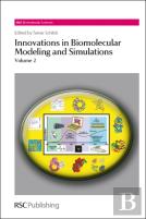 Innovations In Biomolecular Modeling And Simulations