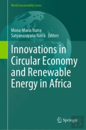 Innovations In Circular Economy And Renewable Energy In Africa