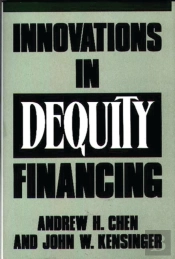 Innovations In Dequity Financing