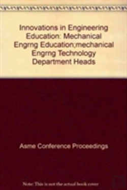 Bertrand.pt - Innovations In Engineering Education : Mechanical Engrng Education;Mechanical Engrng Technology Department Heads