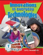 Innovations In Everday Technologies