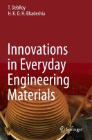 Innovations In Everyday Engineering Materials