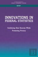 Innovations In Federal Statistics