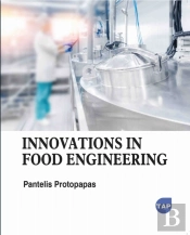 Innovations In Food Engineering