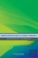 Innovations In Health Literacy Research