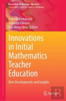 Innovations In Initial Mathematics Teacher Education