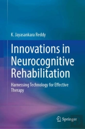 Innovations In Neurocognitive Rehabilitation