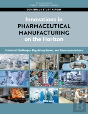 Innovations In Pharmaceutical Manufacturing On The Horizon
