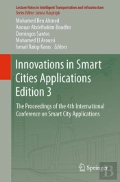 Innovations In Smart Cities Applications Edition 3