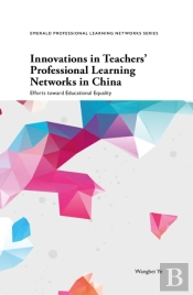 Innovations In Teachers' Professional Learning Networks In China