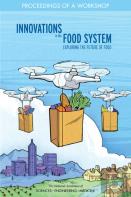 Innovations In The Food System