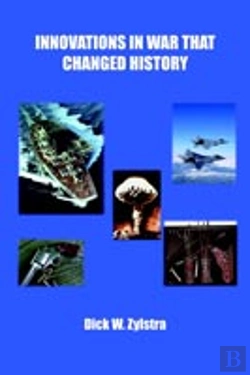 Bertrand.pt - Innovations In War That Changed History