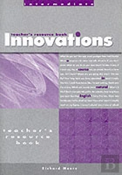 Innovations Intermediateteacher'S Photocopiable Resource Book