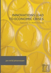 Innovations Lead To Economic Crises