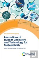 Innovations Of Rubber Chemistry And Technology For Sustainability
