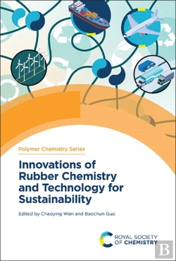 Bertrand.pt - Innovations Of Rubber Chemistry And Technology For Sustainability