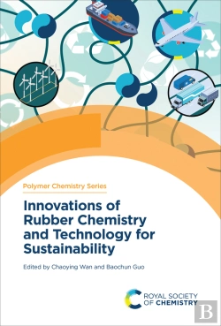 Bertrand.pt - Innovations Of Rubber Chemistry And Technology For Sustainability