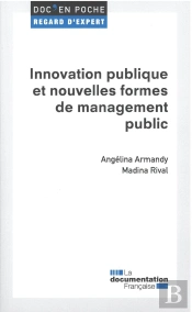 Innovations Publiques Et Nouvelles Formes De Management