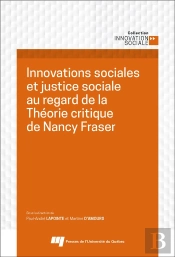 Innovations Sociales Et Justice Sociale Au Regard De La Théorie Critique De Nancy Fraser