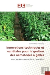 Innovations Techniques Et Varietales Pour La Gestion Des Nematodes A Galles