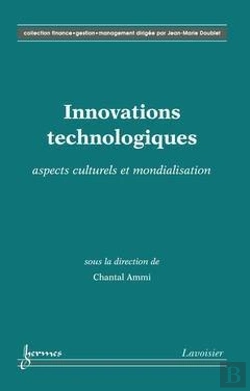 Bertrand.pt - Innovations Technologiques ; Aspects Culturels Et Mondialisation Collection Finance Gestion Management