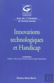 Innovations Technologiques Et Handicap