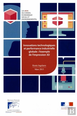Bertrand.pt - Innovations Technologiques Et Peformance Industrielle Globale : L'Exemple De 'L'Impression 3d'